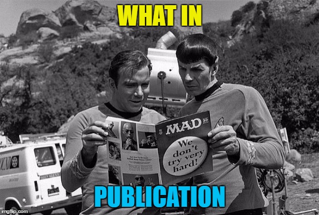 WHAT IN PUBLICATION | made w/ Imgflip meme maker