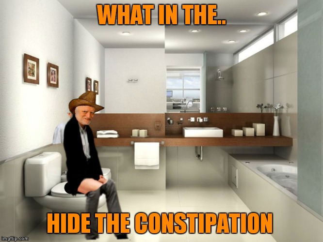 What in the tarnation week a santadude event.. | WHAT IN THE.. HIDE THE CONSTIPATION | image tagged in what in tarnation week | made w/ Imgflip meme maker