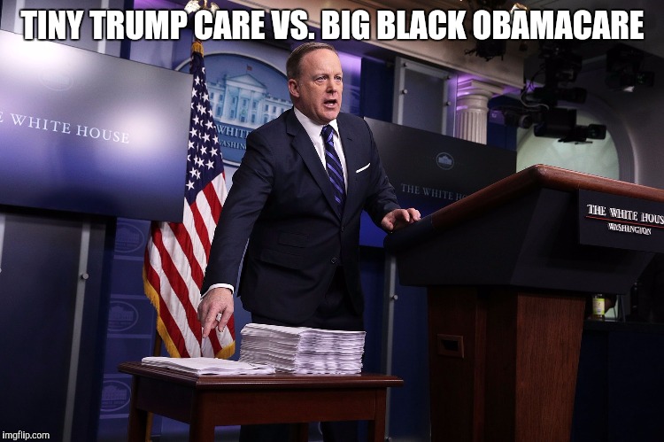 When the white house tries to spin the importance of size. | TINY TRUMP CARE VS. BIG BLACK OBAMACARE | image tagged in spicer stacks,donald trump,barack obama | made w/ Imgflip meme maker