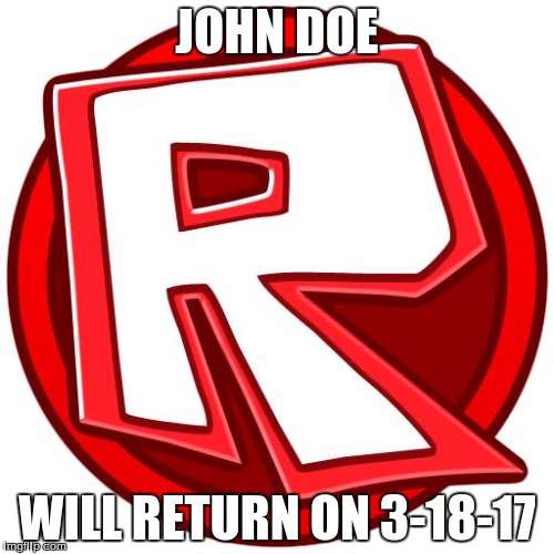 Image Tagged In Roblox Imgflip - john doe returned roblox