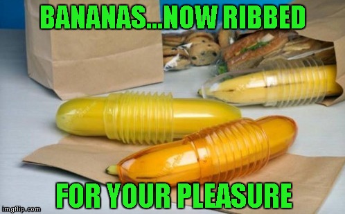 Try explaining those to your friends...Banana Week ... A 4chanuser69 Event |  BANANAS...NOW RIBBED; FOR YOUR PLEASURE | image tagged in banana cases,memes,banana,banana week,funny,4chanuser69 | made w/ Imgflip meme maker