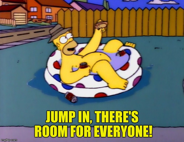 JUMP IN, THERE'S ROOM FOR EVERYONE! | made w/ Imgflip meme maker