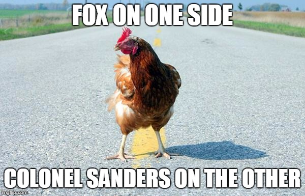 FOX ON ONE SIDE COLONEL SANDERS ON THE OTHER | made w/ Imgflip meme maker