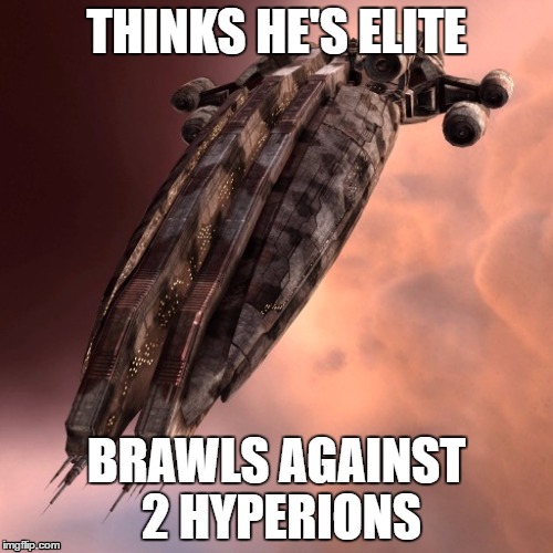 THINKS HE'S ELITE; BRAWLS AGAINST 2 HYPERIONS | made w/ Imgflip meme maker