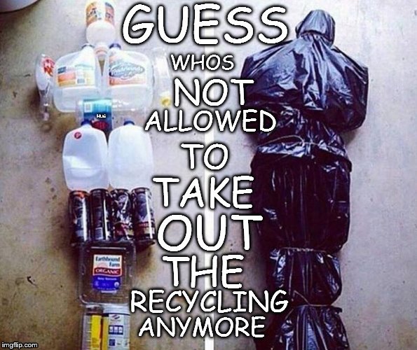 recycling  | HUG | image tagged in body bag | made w/ Imgflip meme maker