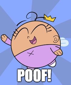 POOF! | made w/ Imgflip meme maker