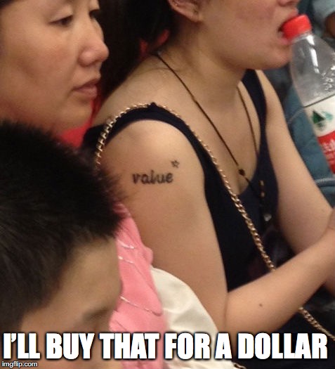 I’LL BUY THAT FOR A DOLLAR | made w/ Imgflip meme maker