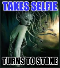 Bad luck medusa | TAKES SELFIE; TURNS TO STONE | image tagged in medusa,bad luck medusa,bad luck brian | made w/ Imgflip meme maker