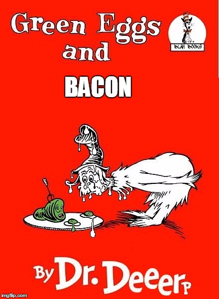 BACON | made w/ Imgflip meme maker