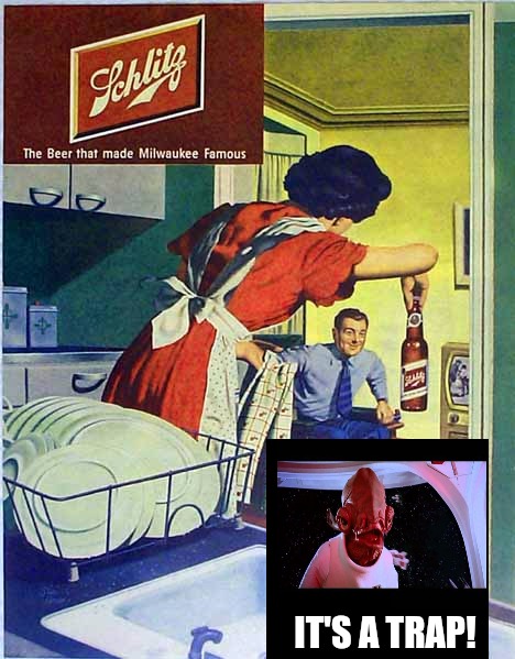 Men: BEWARE!!! Old Ad Week | IT'S A TRAP! | image tagged in old ad week,swiggys-back,beer,man trap,marriage | made w/ Imgflip meme maker
