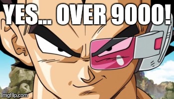 YES... OVER 9000! | made w/ Imgflip meme maker