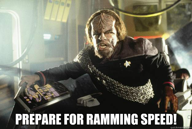 Worf Ramming speed Blank Meme Template