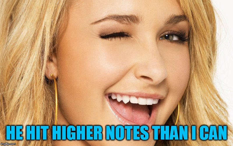 HE HIT HIGHER NOTES THAN I CAN | made w/ Imgflip meme maker