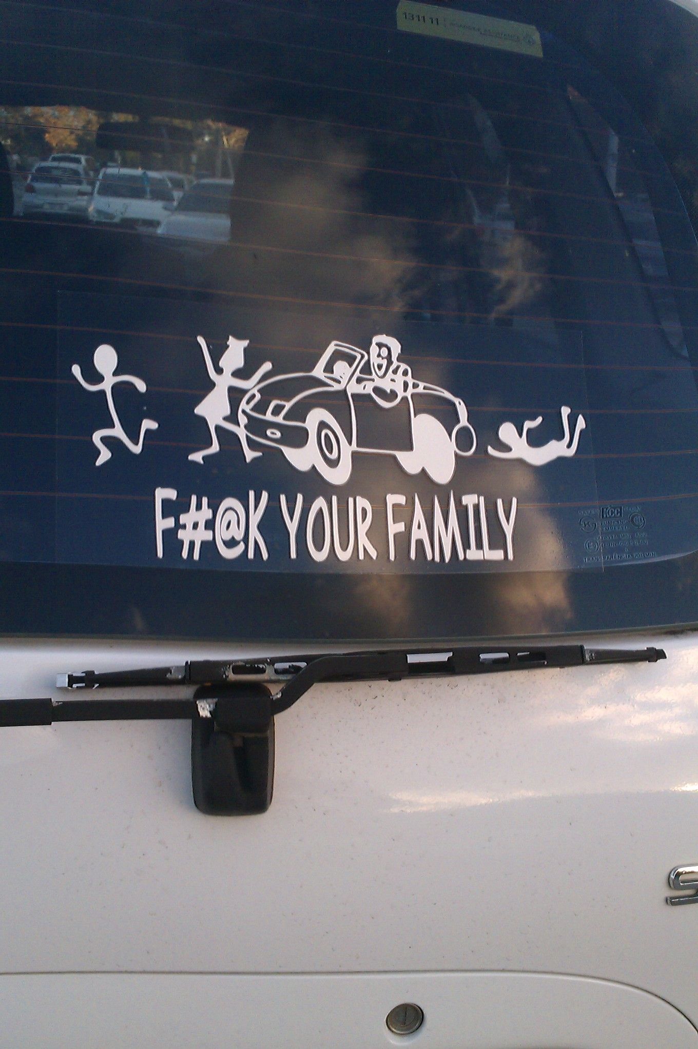 Well f!%k you too | image tagged in funny,bumper sticker