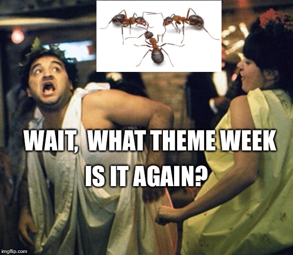 Antimal House | IS IT AGAIN? WAIT,  WHAT THEME WEEK | image tagged in ridiculously photogenic metalhead | made w/ Imgflip meme maker