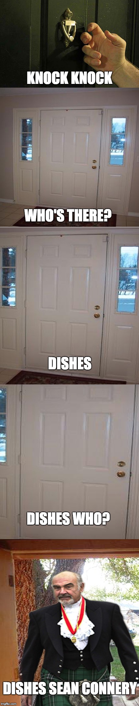 Don't worry, it's not THAT long | KNOCK KNOCK; WHO'S THERE? DISHES; DISHES WHO? DISHES SEAN CONNERY | image tagged in sean connery,knock knock,funny memes | made w/ Imgflip meme maker