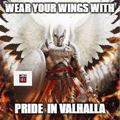 paratrooper | WEAR YOUR WINGS WITH; PRIDE  IN VALHALLA | image tagged in soldier | made w/ Imgflip meme maker