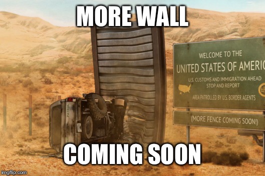 MORE WALL COMING SOON | made w/ Imgflip meme maker