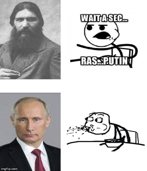 Ras...Putin | image tagged in rasputin,vladimir putin,putin | made w/ Imgflip meme maker