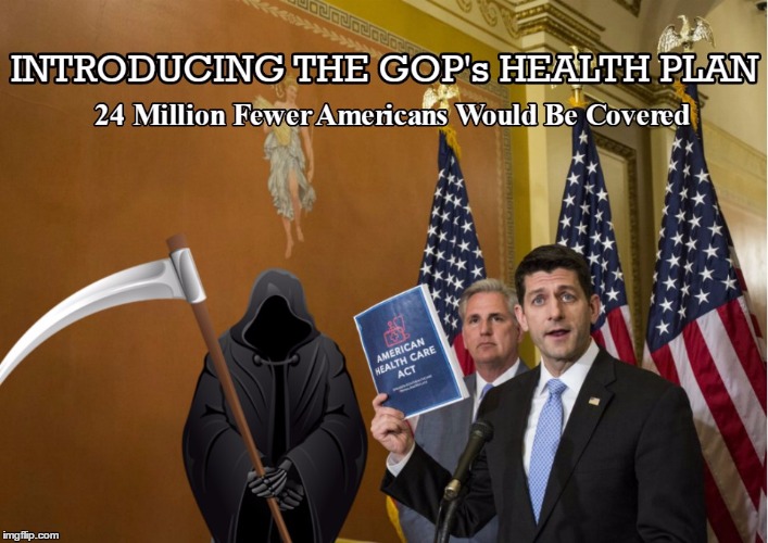 GOP's Health Plan | image tagged in gop,speaker ryan,health care,grim reaper | made w/ Imgflip meme maker