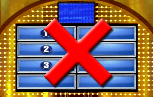 High Quality Family Fued Strike Blank Meme Template