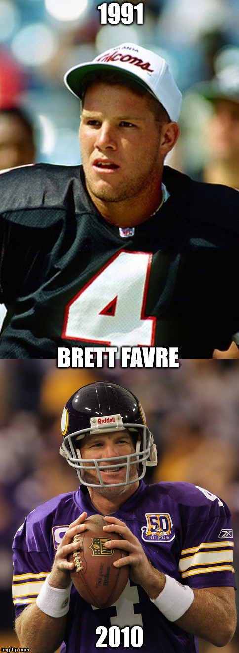 Brett Favre 1991-2010 | 1991; BRETT FAVRE; 2010 | image tagged in nfl | made w/ Imgflip meme maker