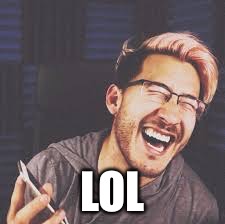 Markiplier LOL | LOL | image tagged in markiplier lol | made w/ Imgflip meme maker