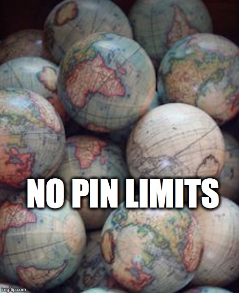 NO PIN LIMITS | made w/ Imgflip meme maker