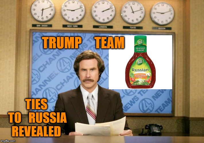 This just in | TRUMP     TEAM; TIES    TO   RUSSIA   REVEALED | image tagged in this just in | made w/ Imgflip meme maker