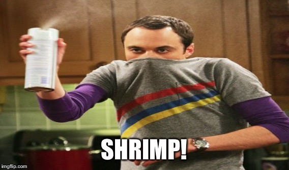 SHRIMP! | made w/ Imgflip meme maker