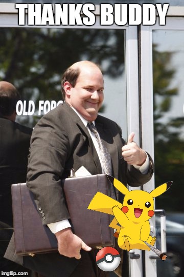 Kevin Malone | THANKS BUDDY | image tagged in kevin malone | made w/ Imgflip meme maker