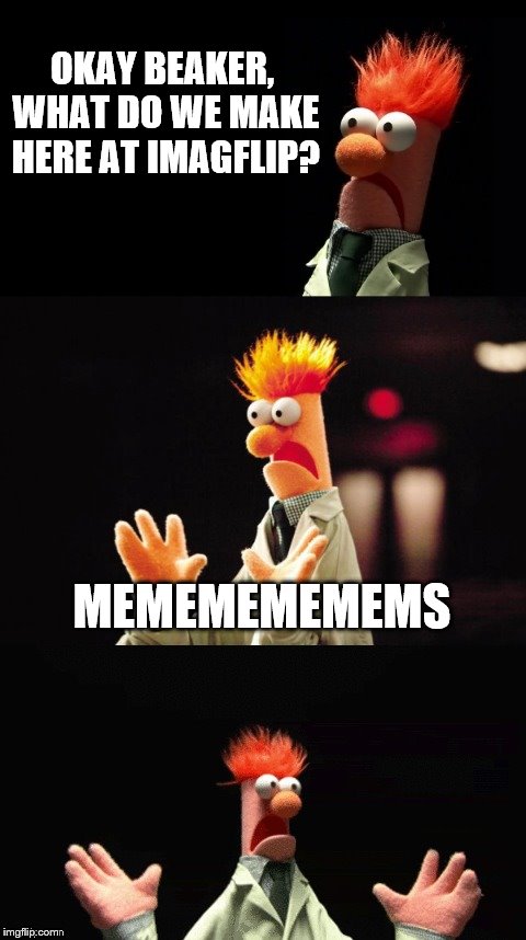Beaker Muppet Babies Memes