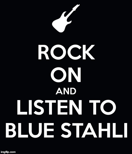 Blue Stahli | image tagged in memes,keep calm | made w/ Imgflip meme maker