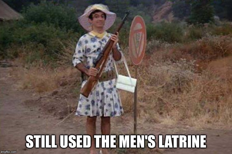 The original "feeling transgender"  | STILL USED THE MEN'S LATRINE | image tagged in first world problems | made w/ Imgflip meme maker