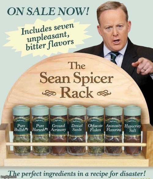 The world's most hated spice | image tagged in sean spicer | made w/ Imgflip meme maker