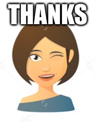 THANKS | image tagged in wink | made w/ Imgflip meme maker