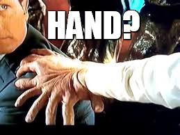 HAND? | made w/ Imgflip meme maker