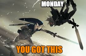 Motivation Monday with Link | MONDAY; YOU GOT THIS | image tagged in motivationmonday,link,motivation,zelda | made w/ Imgflip meme maker