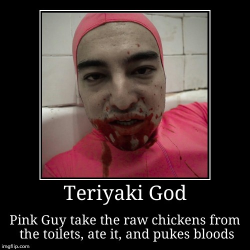 Teriyaki God | image tagged in funny,demotivationals | made w/ Imgflip demotivational maker