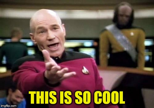 Picard Wtf Meme | THIS IS SO COOL | image tagged in memes,picard wtf | made w/ Imgflip meme maker
