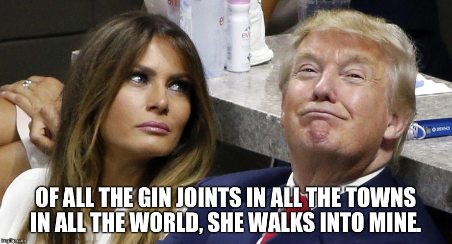 Melanie Rae | OF ALL THE GIN JOINTS IN ALL THE TOWNS IN ALL THE WORLD, SHE WALKS INTO MINE. | image tagged in melanie rae | made w/ Imgflip meme maker