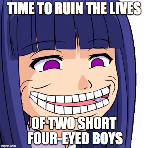Trollkastel | TIME TO RUIN THE LIVES; OF TWO SHORT FOUR-EYED BOYS | image tagged in trollkastel | made w/ Imgflip meme maker