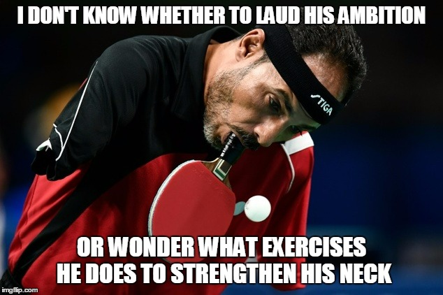 I DON'T KNOW WHETHER TO LAUD HIS AMBITION OR WONDER WHAT EXERCISES HE DOES TO STRENGTHEN HIS NECK | made w/ Imgflip meme maker