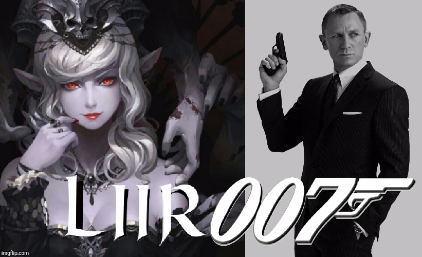 My last name is Bond. | T | image tagged in liir007 | made w/ Imgflip meme maker