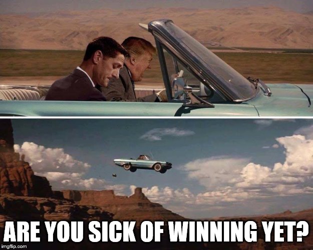 ARE YOU SICK OF WINNING YET? | image tagged in so much winning | made w/ Imgflip meme maker