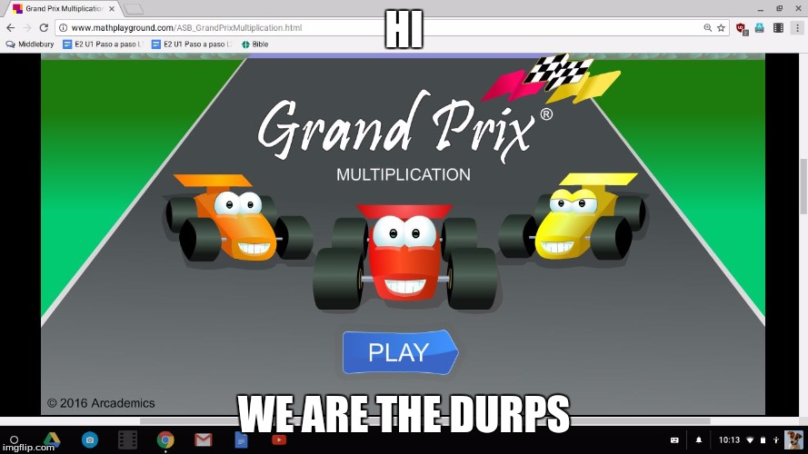 HI; WE ARE THE DURPS | image tagged in cars | made w/ Imgflip meme maker