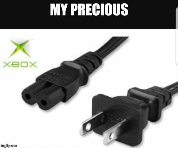 MY PRECIOUS | image tagged in my precious,xbox | made w/ Imgflip meme maker