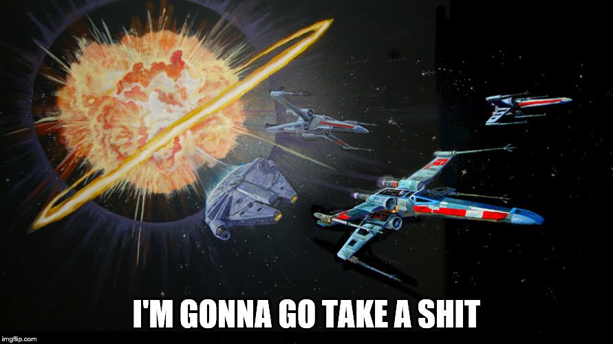 IGGTAS | I'M GONNA GO TAKE A SHIT | image tagged in i'm gonna go take a shit,rick and morty,star wars | made w/ Imgflip meme maker