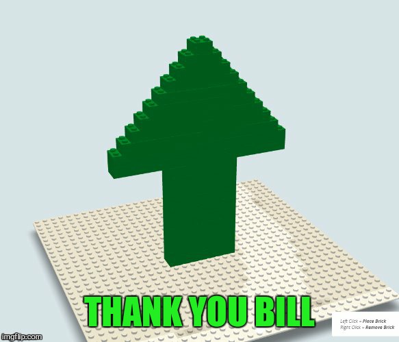 THANK YOU BILL | made w/ Imgflip meme maker