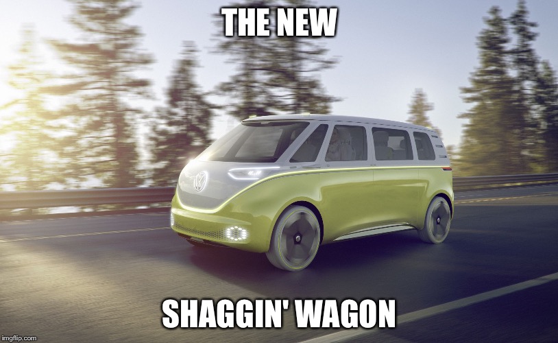 vw bus new | THE NEW; SHAGGIN' WAGON | image tagged in vw bus new | made w/ Imgflip meme maker